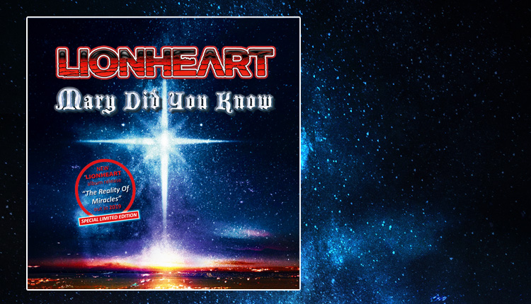 <i>Mary Did You Know XMAS Single</i><span>Lionheart</span>